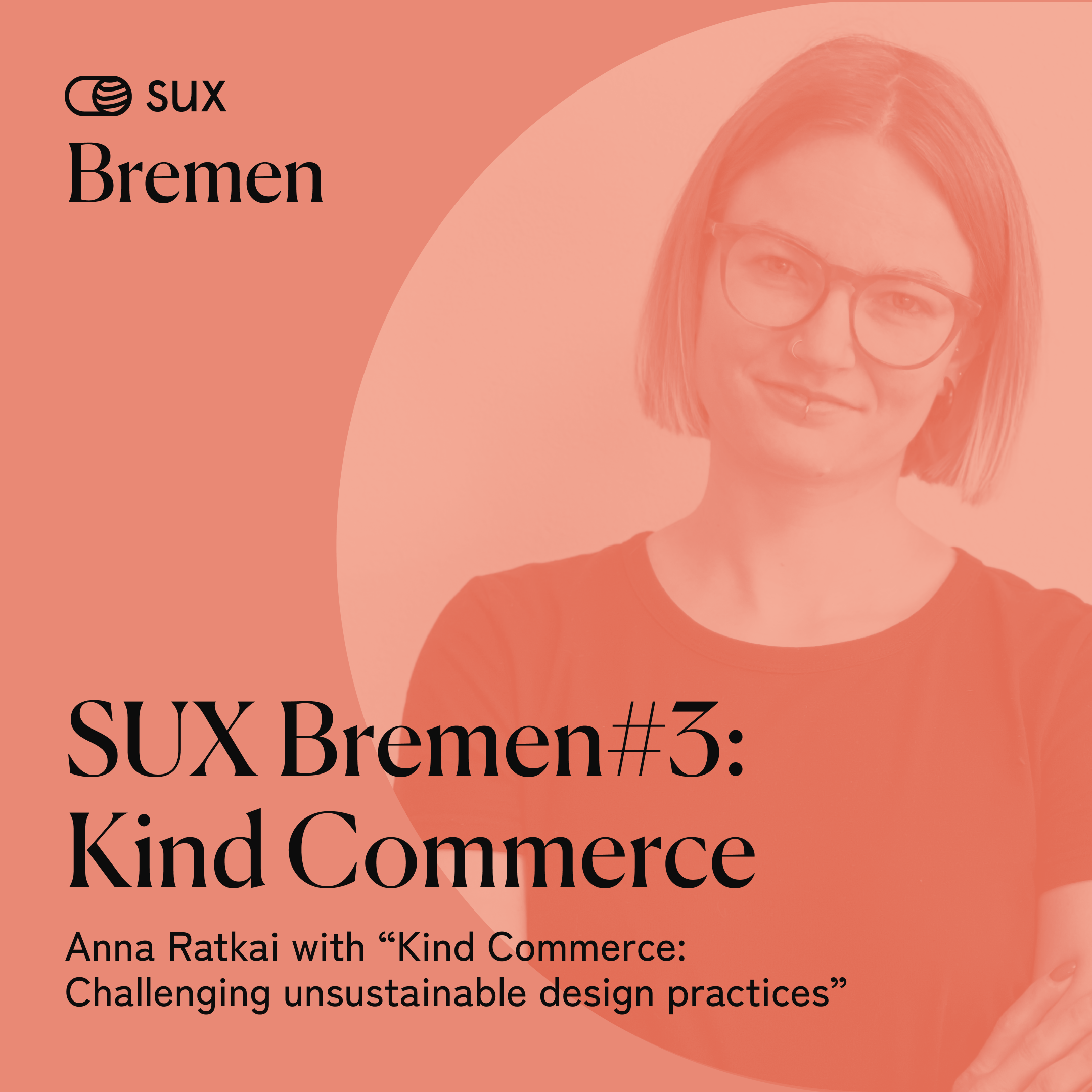 SUX Bremen #3: Kind Commerce